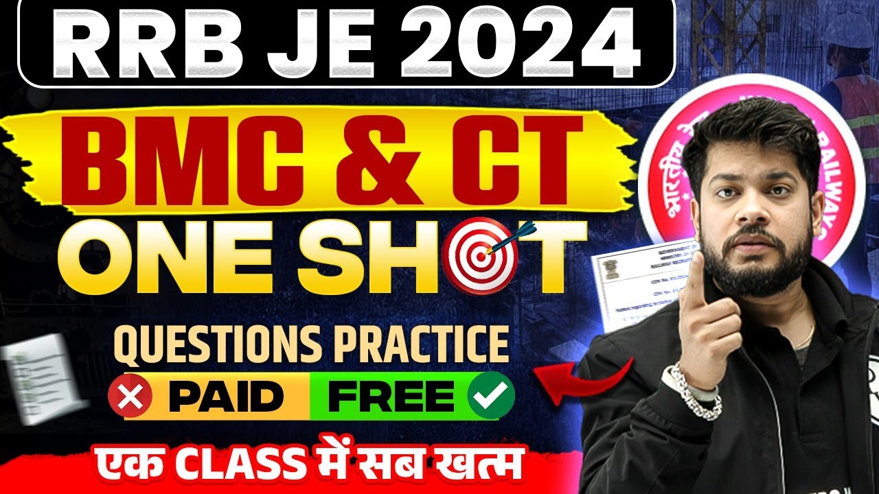 BMC & CT ONE SHOT QUESTIONS PRACTICE | RRB JE Civil Engineering Classe | BMC Most Expected Questions