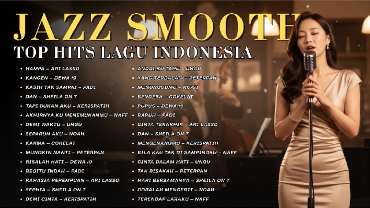 Jazz Cafe Smooth Indonesia ☕ Lagu Nostalgia Paling Enak Didengar