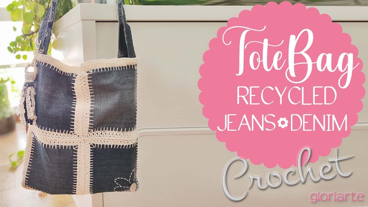 Bolsa DENIM de GANCHILLO. Recicla y transforma pantalón VAQUERO. CROCHET  ToteTBag. recycle JEANS.