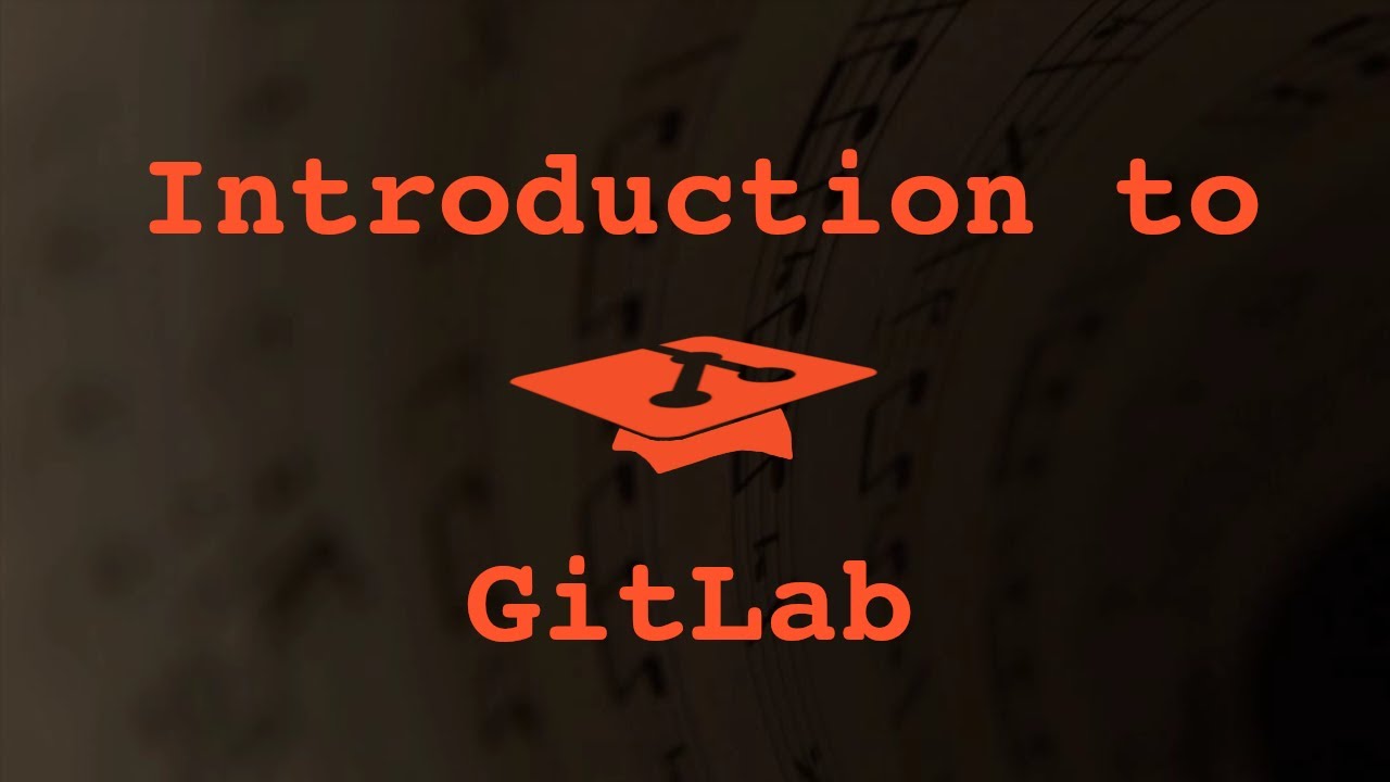 026 Introduction to Gitlab