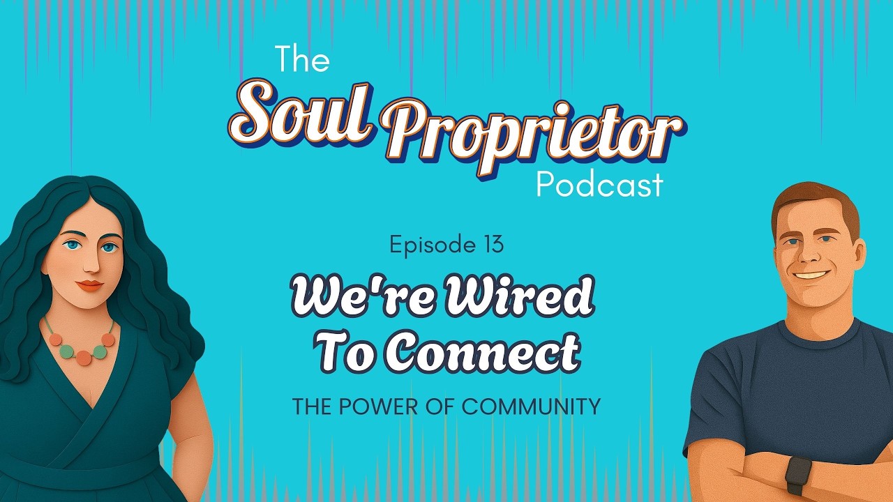 We're Wired To Connect: The Power of Community