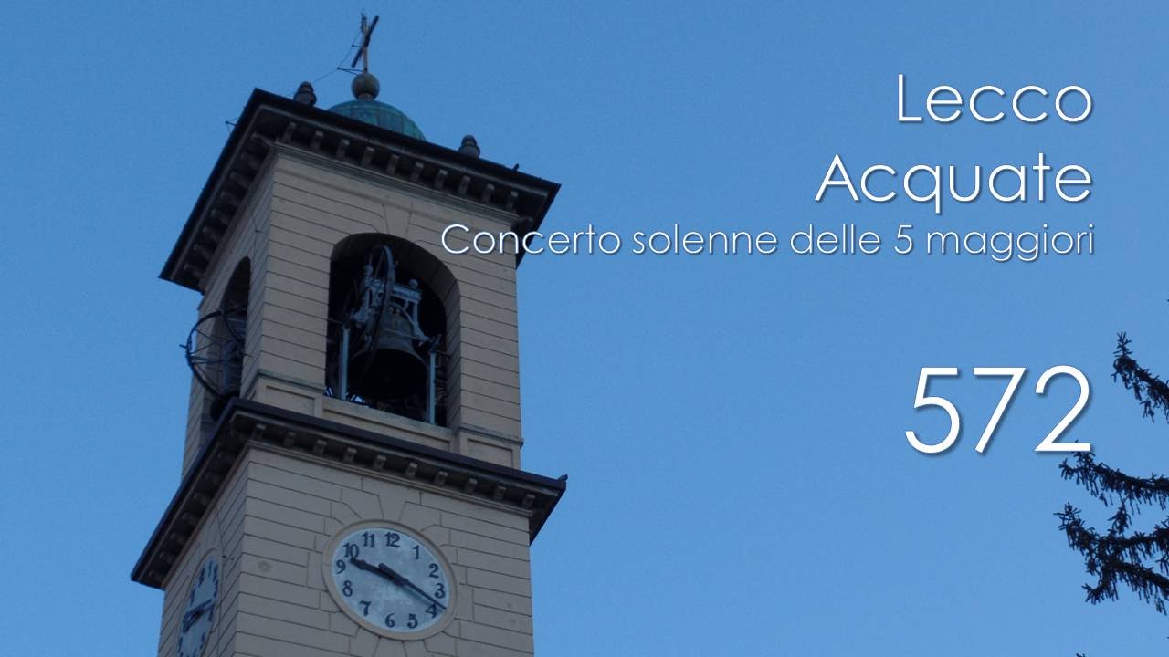 Le campane di Lecco - rione Acquate