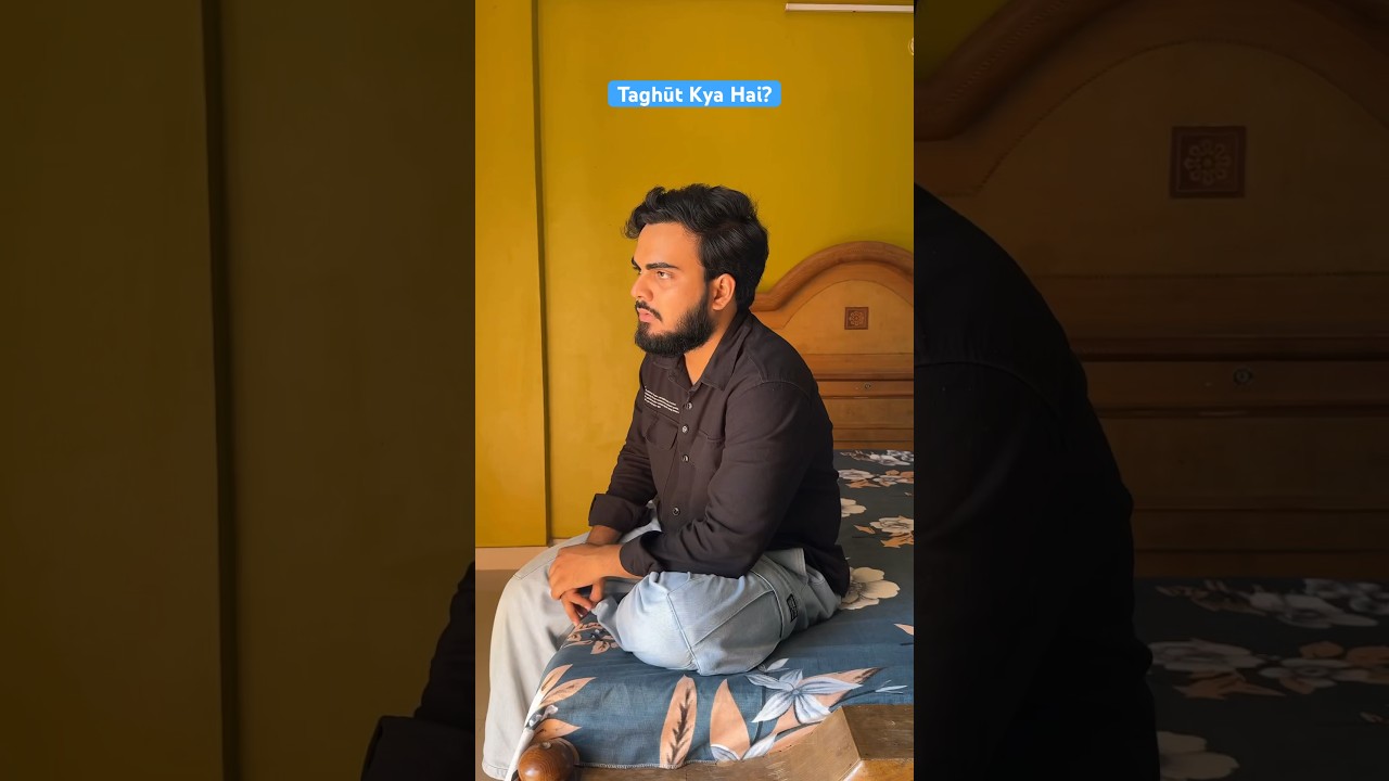 Taghūt Kya Hai? #islamicshorts #nikah #parents
