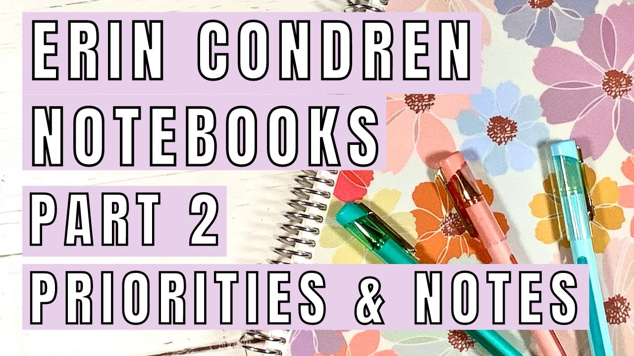 Ways to Use EC Notebooks | Part 2 | Priorities & Notes
