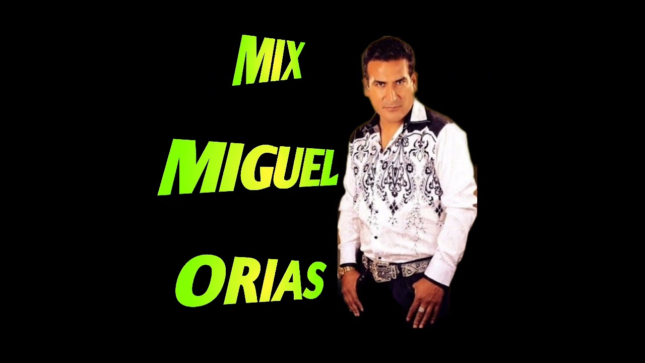 MIX MIGUEL ORIAS CORTA VENAS🇧🇴•●Bambinodj●•