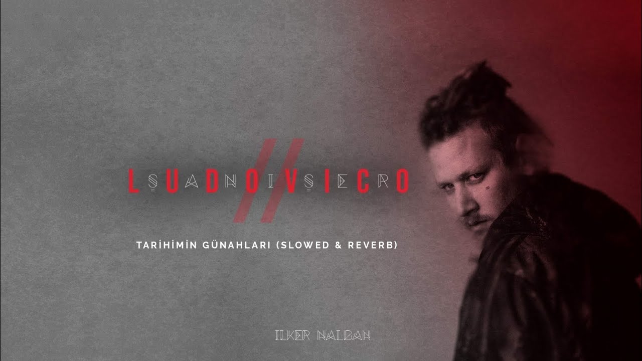 Şanışer - Tarihimin Günahları (Slowed & Reverb)