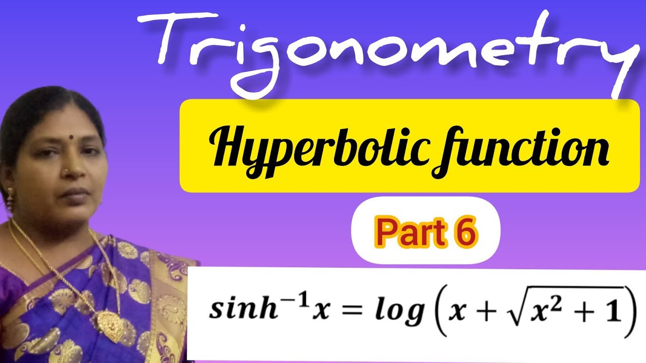 TRIGONOMETRY/INVERSE HYPERBOLIC FUNCTION//BSC MATHEMATICS/KS UG MATHS/TAMIL