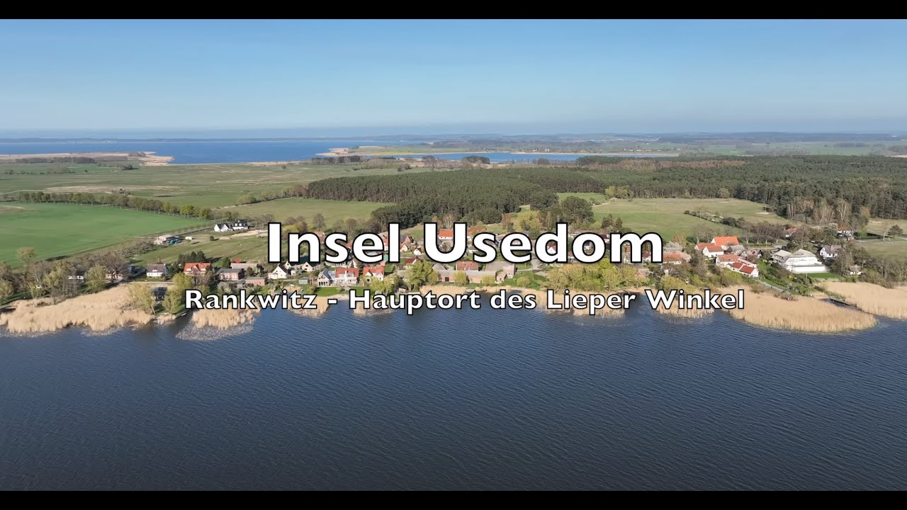 Insel Usedom - Rankwitz - Hauptort des Lieper Winkel