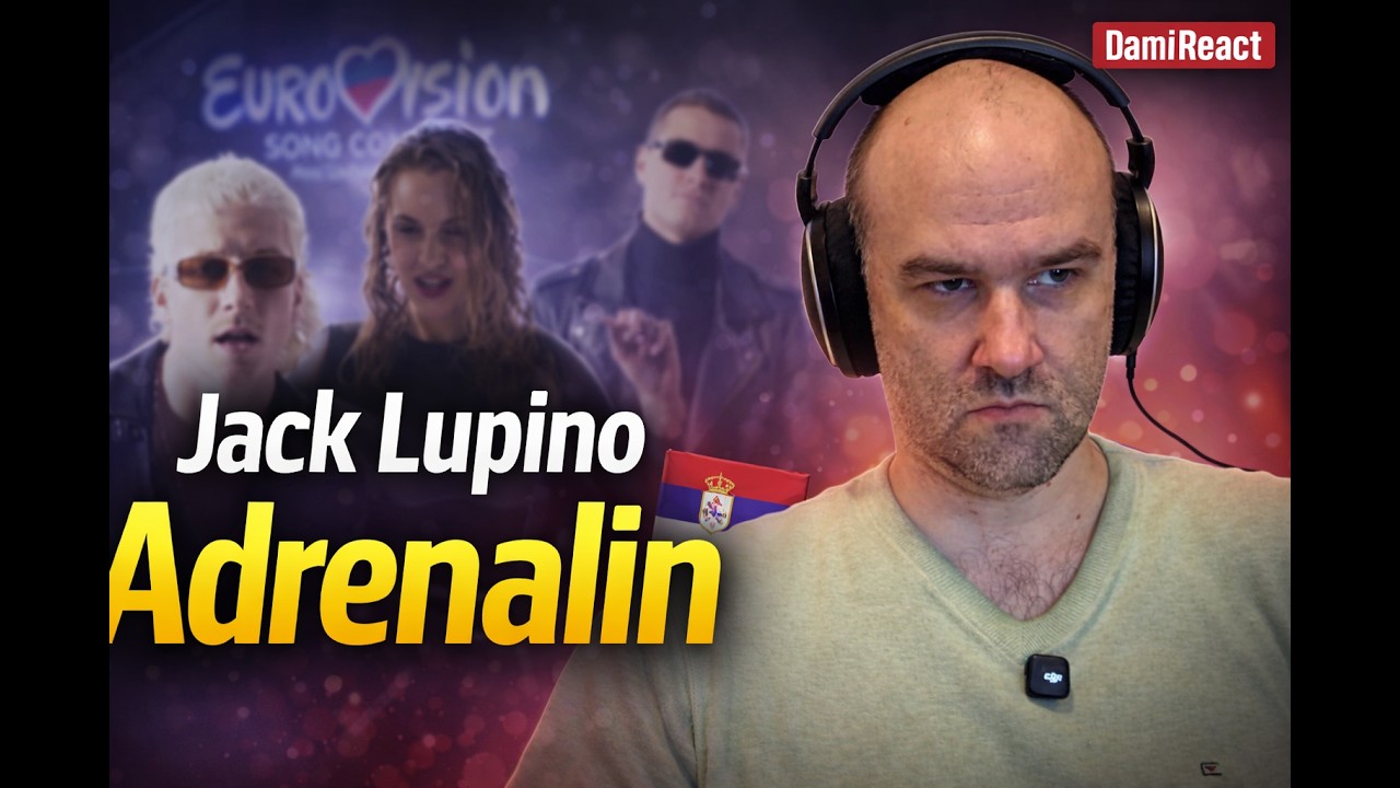 Jack Lupino - Adrenalin - Pesma za Evroviziju 2026 | 🇷🇸 Serbia, Srbija | First Reaction 🎵