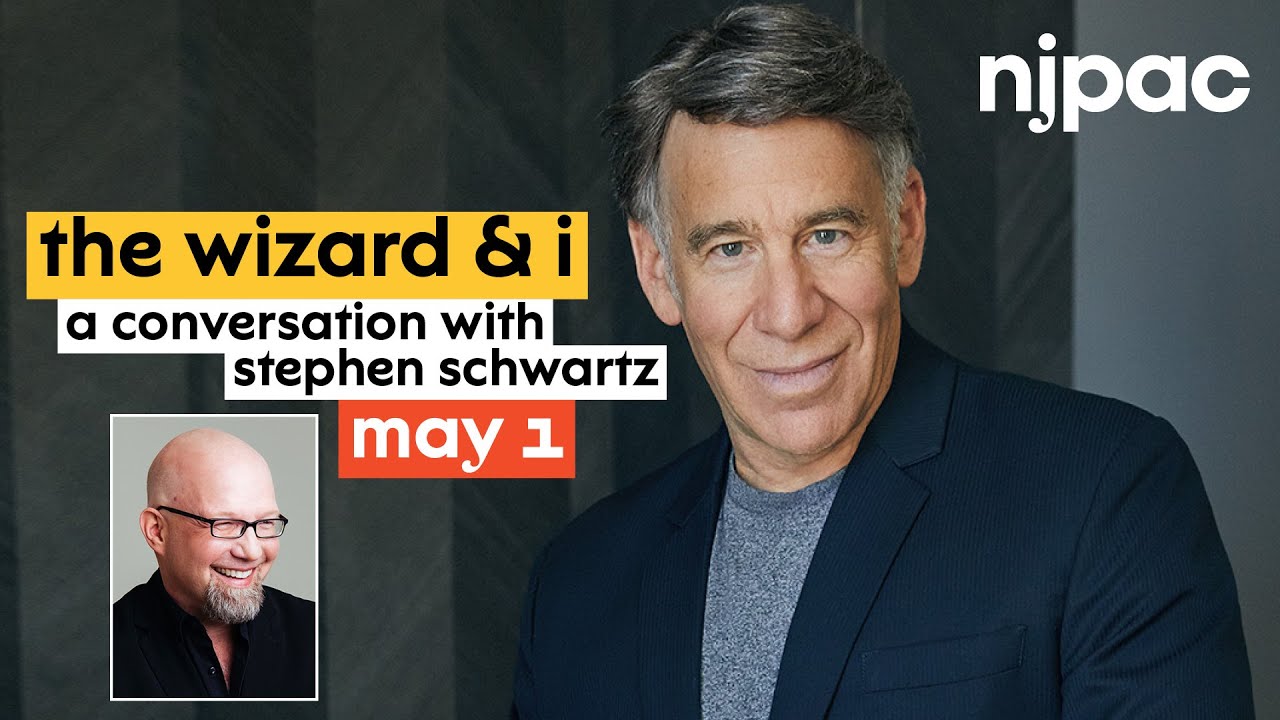 The Wizard & I: A Conversation with Stephen Schwartz