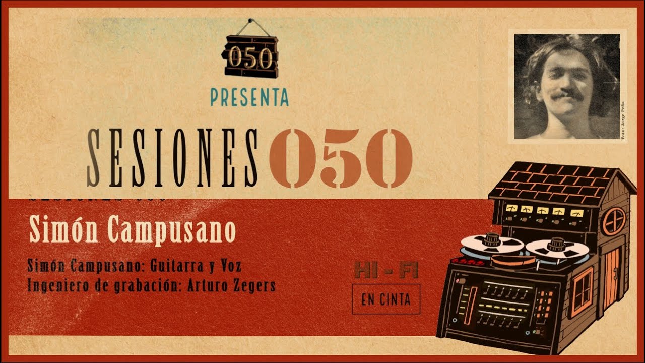 SESIONES 050  -  Sim&oacute;n Campusano