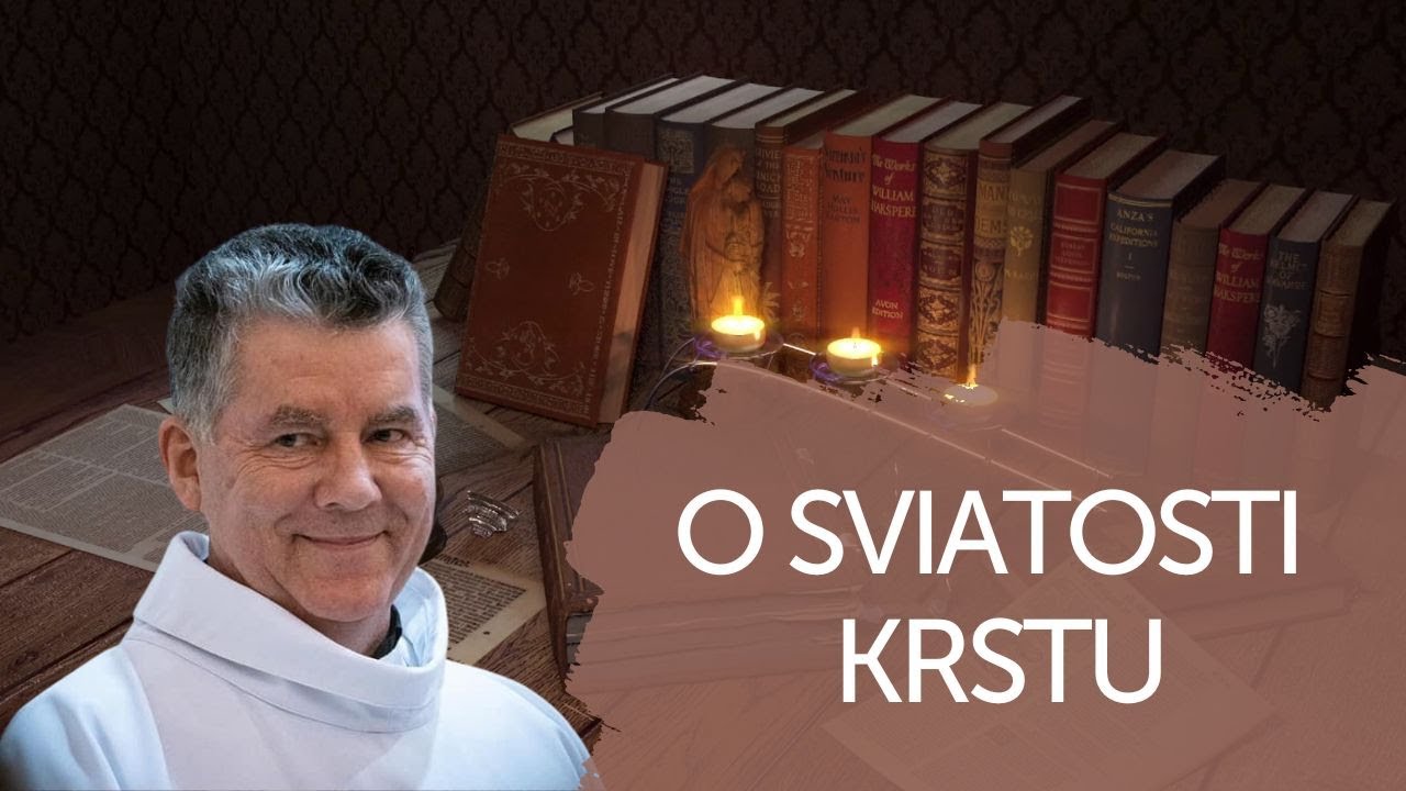 O SVIATOSTI KRSTU | V ŠKOLE DUCHA
