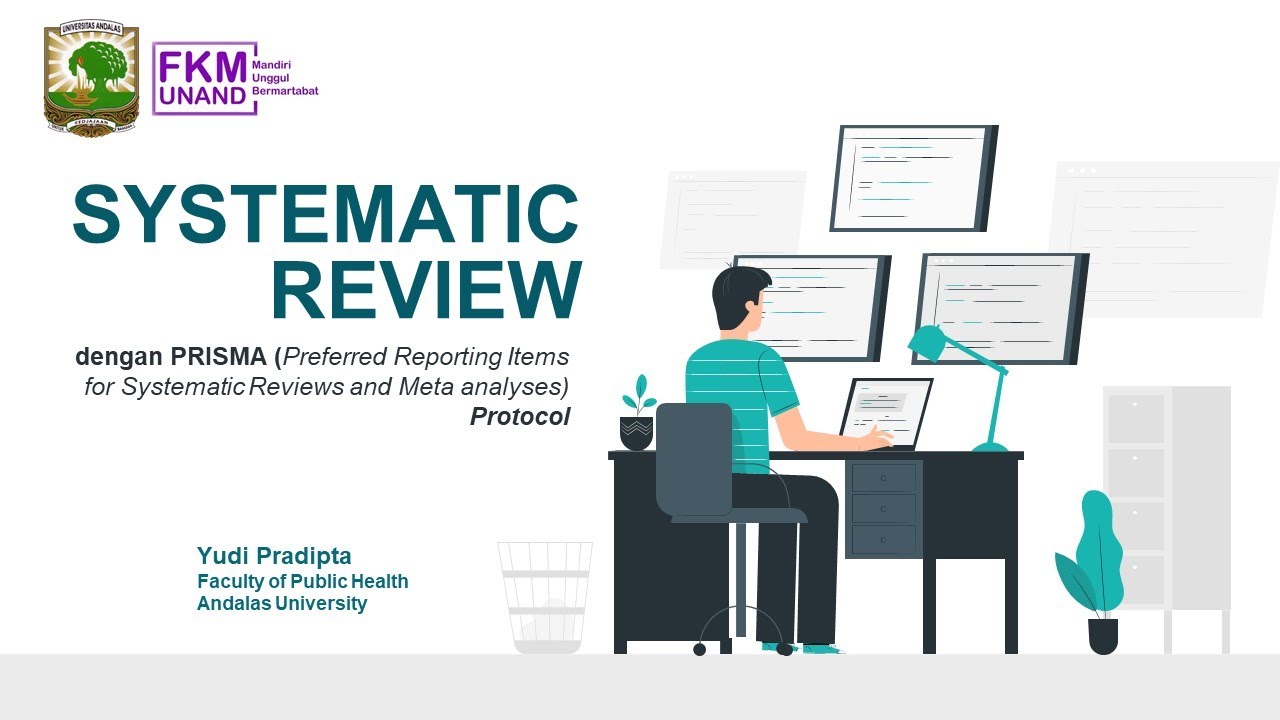 [Pengantar] Systematic Review dengan PRISMA Protocol