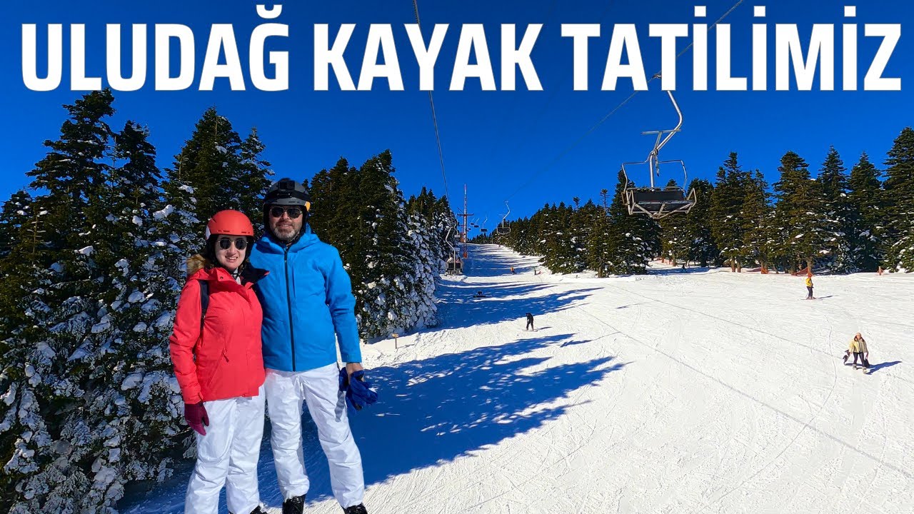ULUDAĞ KAYAK MERKEZİ 2024 | DAĞDA KONAKLADIK | G&Uuml;NCEL EKİPMAN FİYATLARI | ULUDAĞ VLOG