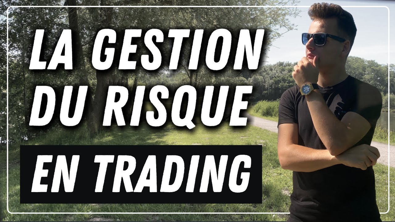 3 MÉTHODES de GESTION du RISQUE EN TRADING !