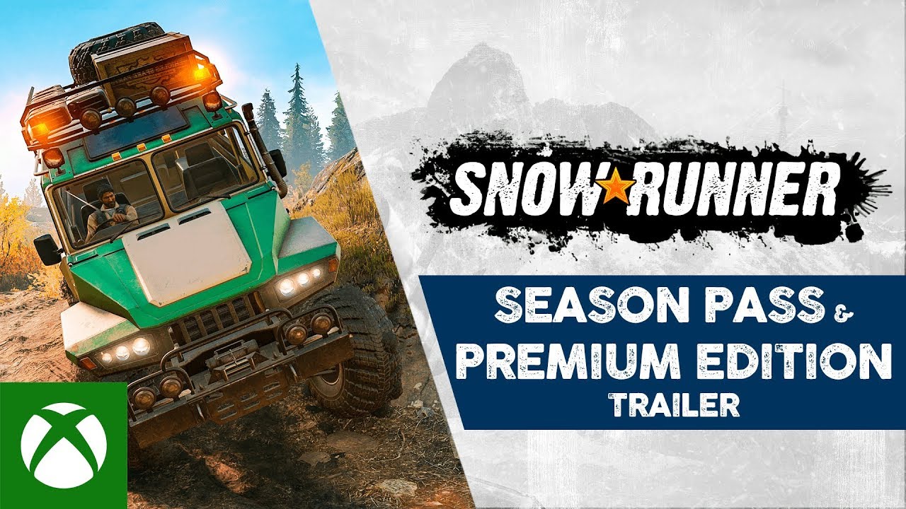 SnowRunner - Season Pass & Premium Edition Trailer