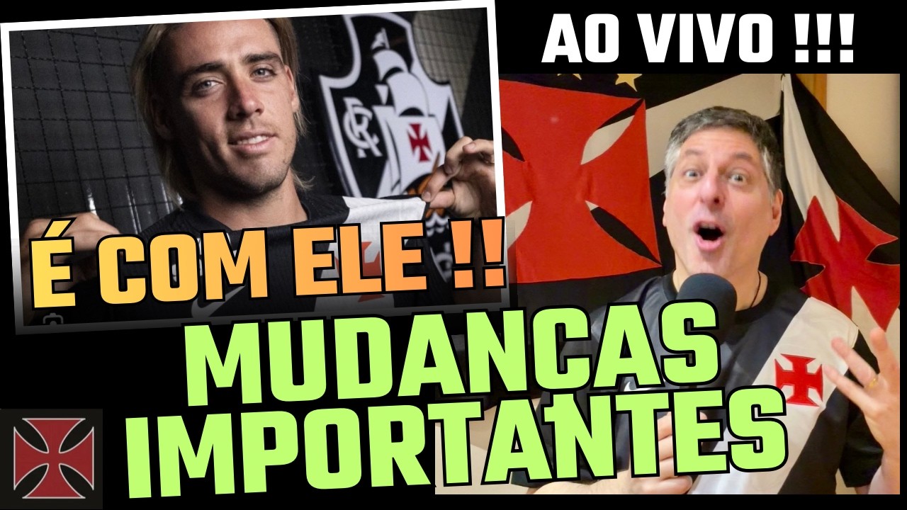 AO VIVO, CONFIRMADO! DINIZ FAZ MUDANÇAS IMPORTANTES NO VASCO