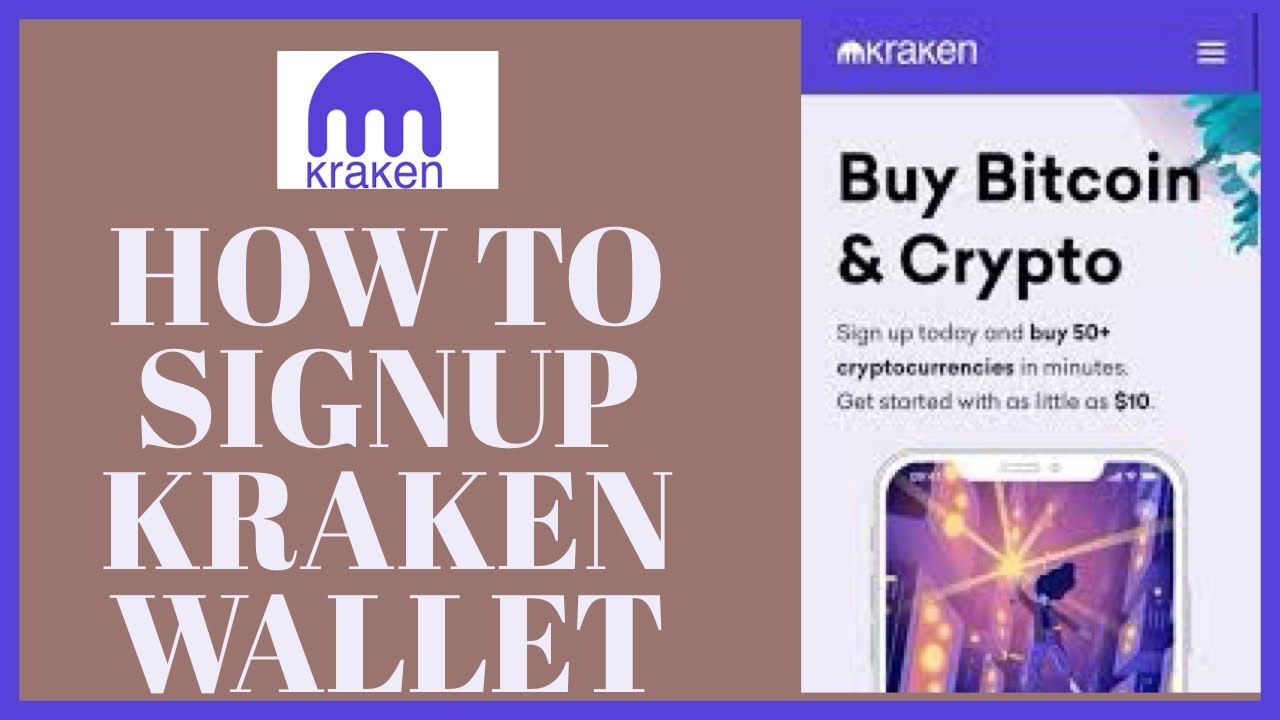 Signup Kraken Wallet 2022: How To Create A New Kraken Account?