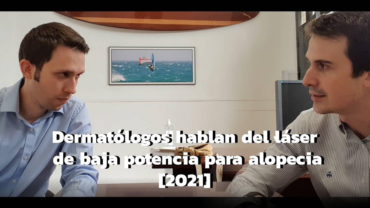 Láser de baja potencia para el crecimiento del pelo [2021]