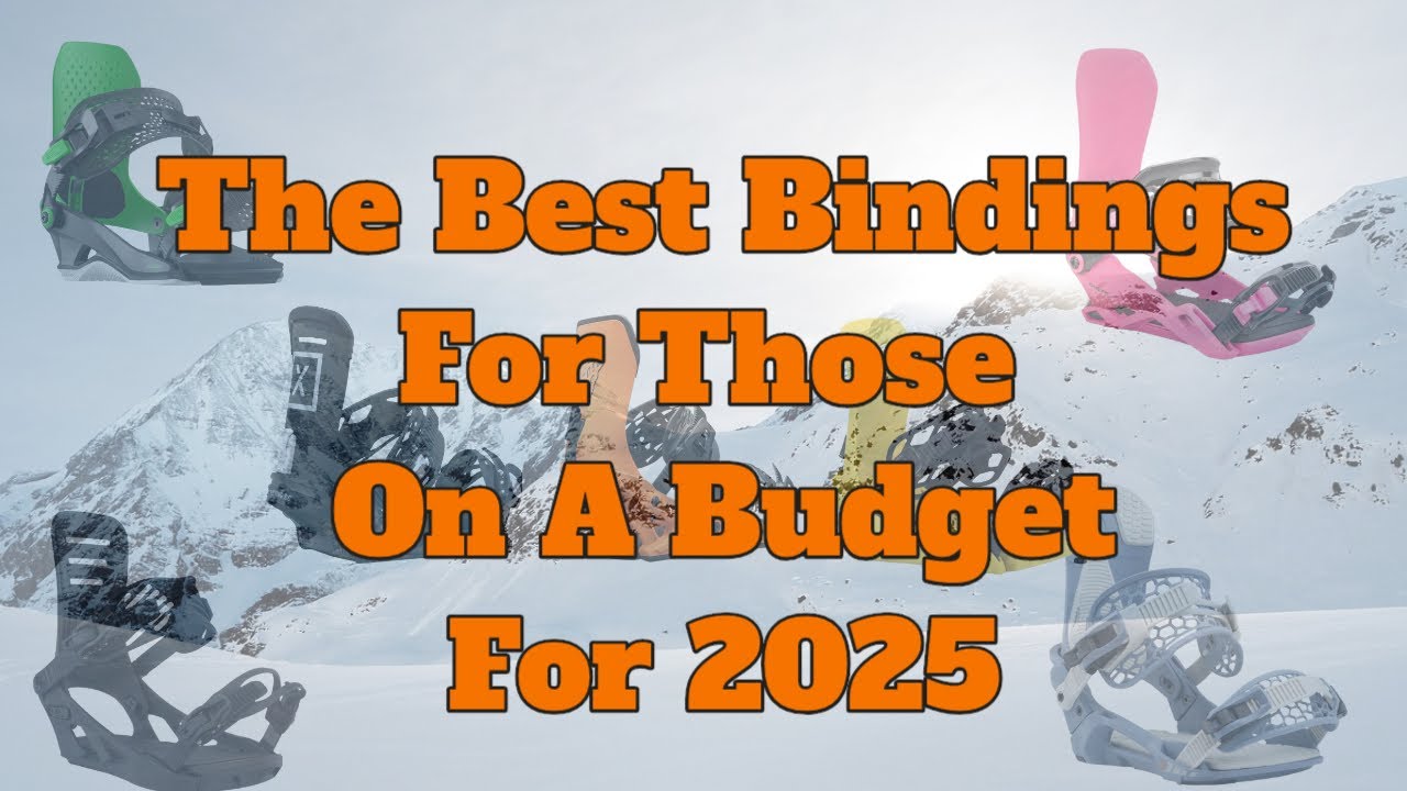 The Best Bang For Your Buck Bindings of 2025
