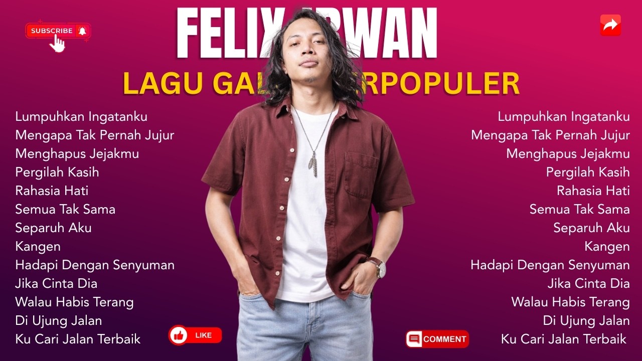 Felix Irwan Full Playlist 🎧 Lagu Galau Acoustic Paling Ngena