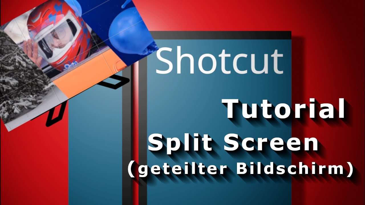 Shotcut Tutorial - Split Screen - geteilter Bildschirm  - deutsch