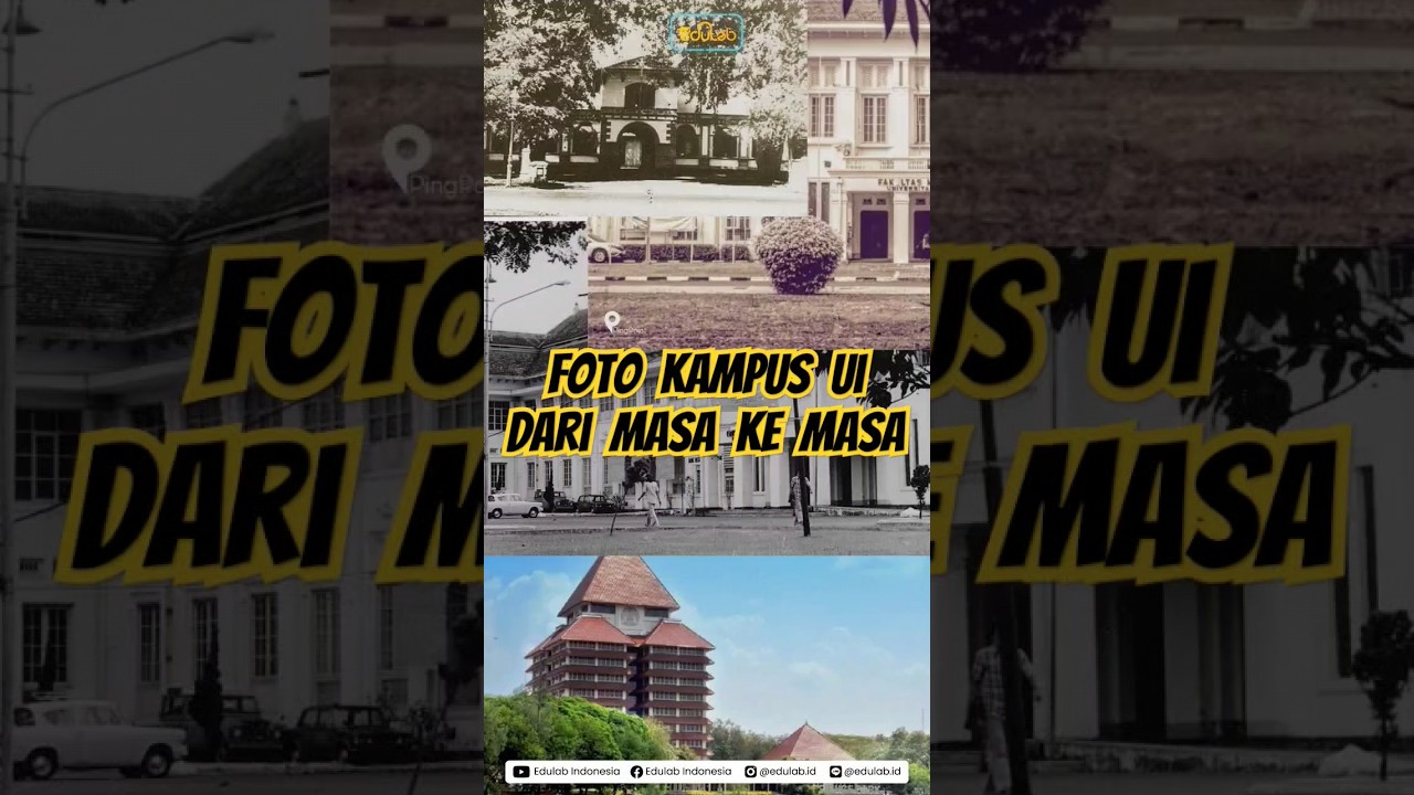 Kampus UI dari masa ke masa