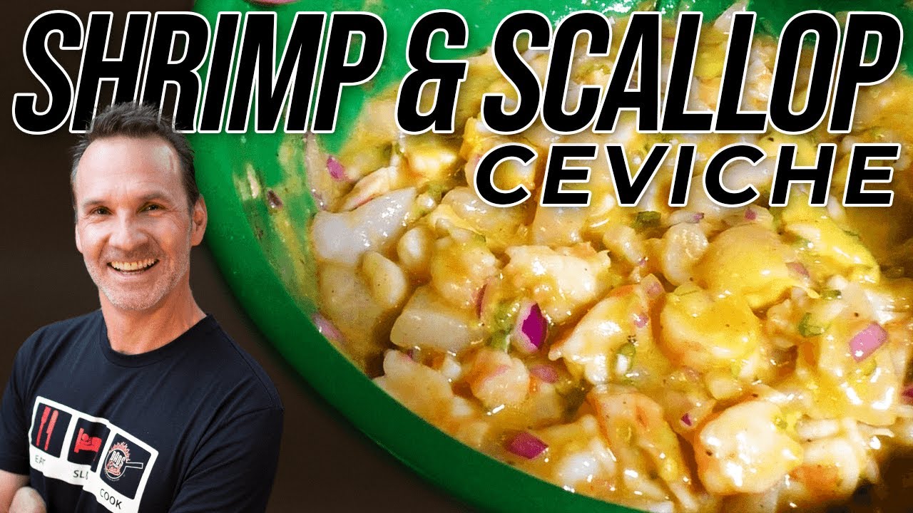 Ceviche Recipe Shrimp Scallops | DADS THAT COOK