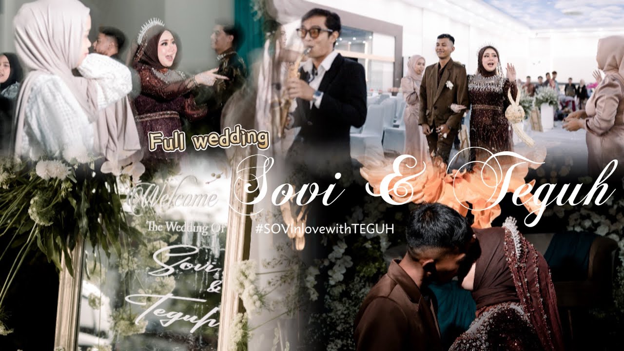 Full wedding Sovi & Teguh #SOVInlovewithTEGUH 👰🏻‍♀️🤴🏻‼️