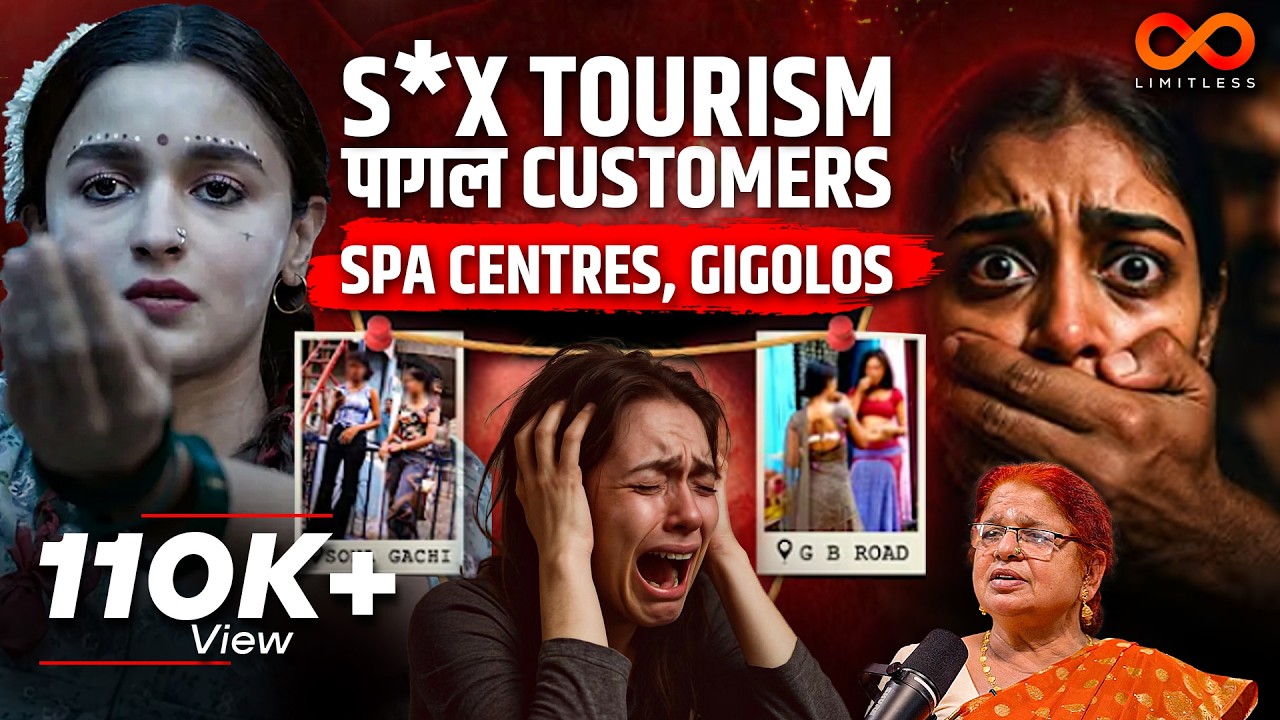 S*x Trafficking, GB Road, Gigolo, Spa Centres और कोठों का काला सच | Ft. Atul Sharma | Podcast