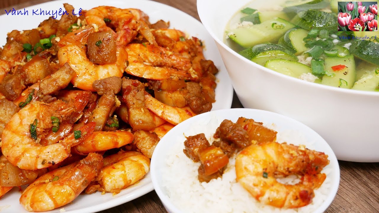 TÔM RAM / TÔM RANG THỊT BA RỌI và CANH BÍ - Bí quyết ram Tôm có màu đỏ đẹp by Vanh Khuyen