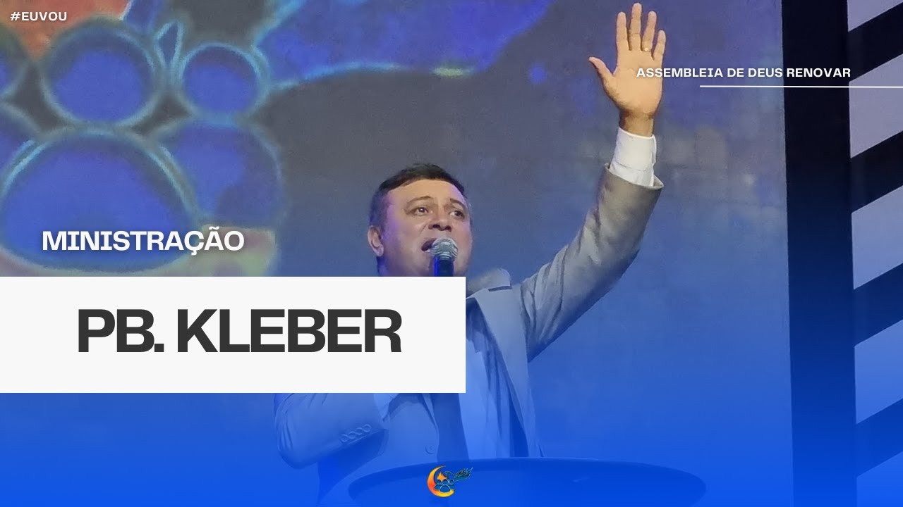 Ministração - Pb. Kleber | ADRENOVAR