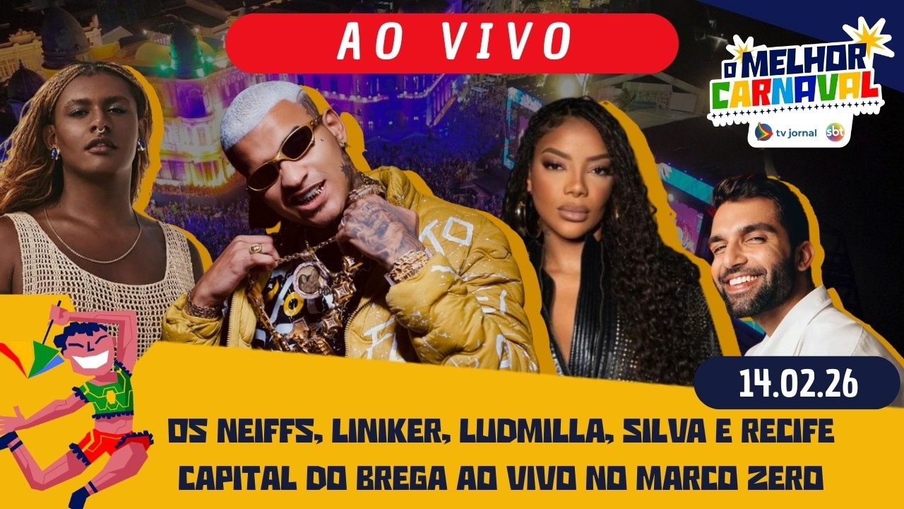 CARNAVAL RECIFE 2026 | SHOW MARCO ZERO Capital do Brega, OS NEIFFS, LINIKER e mais | 14 02 26