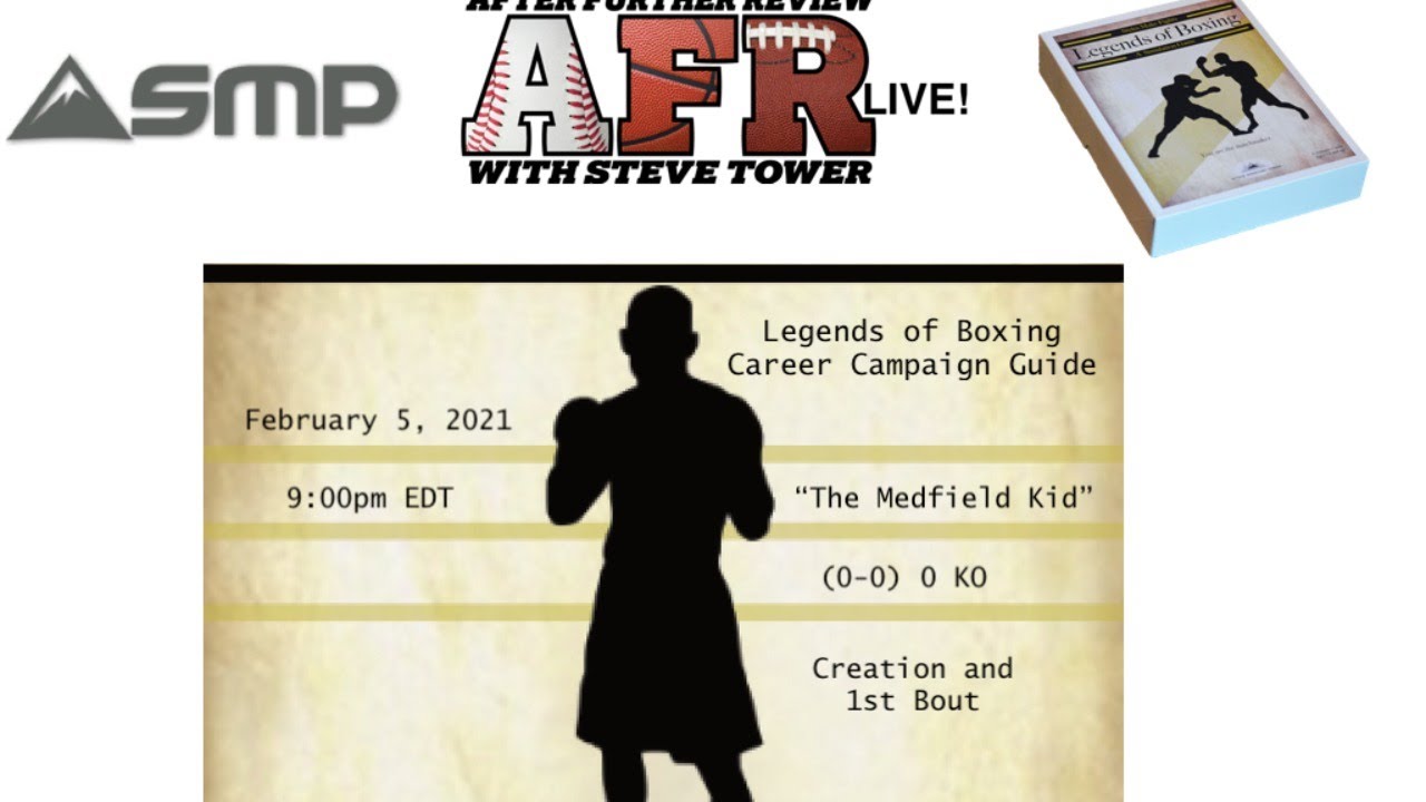 AFR Presents Legends of Boxing Career Campaign Guide: Creation and 1st Bout