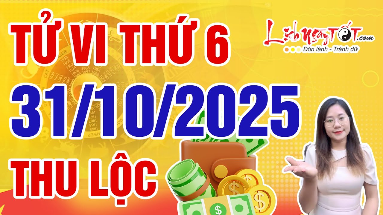 Tử Vi H&agrave;ng Ng&agrave;y 31/10/2025 Thứ 6 Dự B&aacute;o Con Gi&aacute;p Thần T&agrave;i Chỉ Điểm Thu Lộc Về Tay