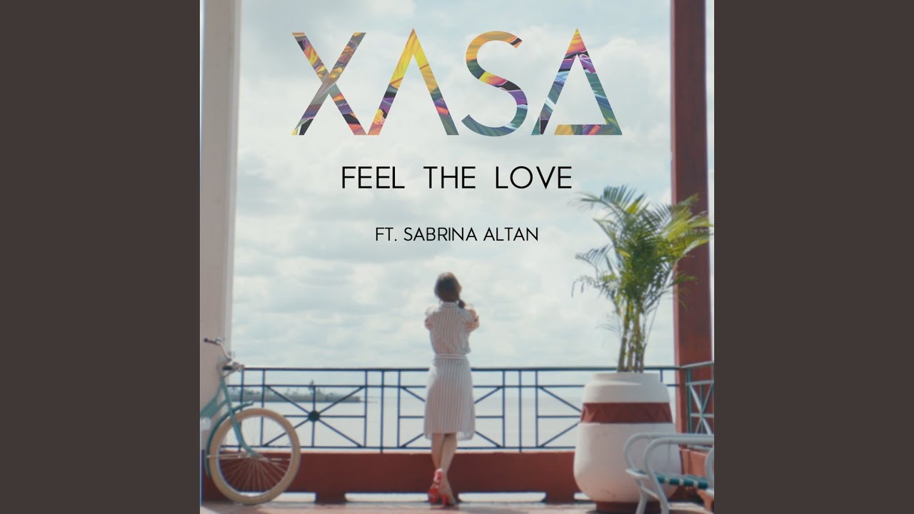 Feel the Love (feat. Sabrina Altan)