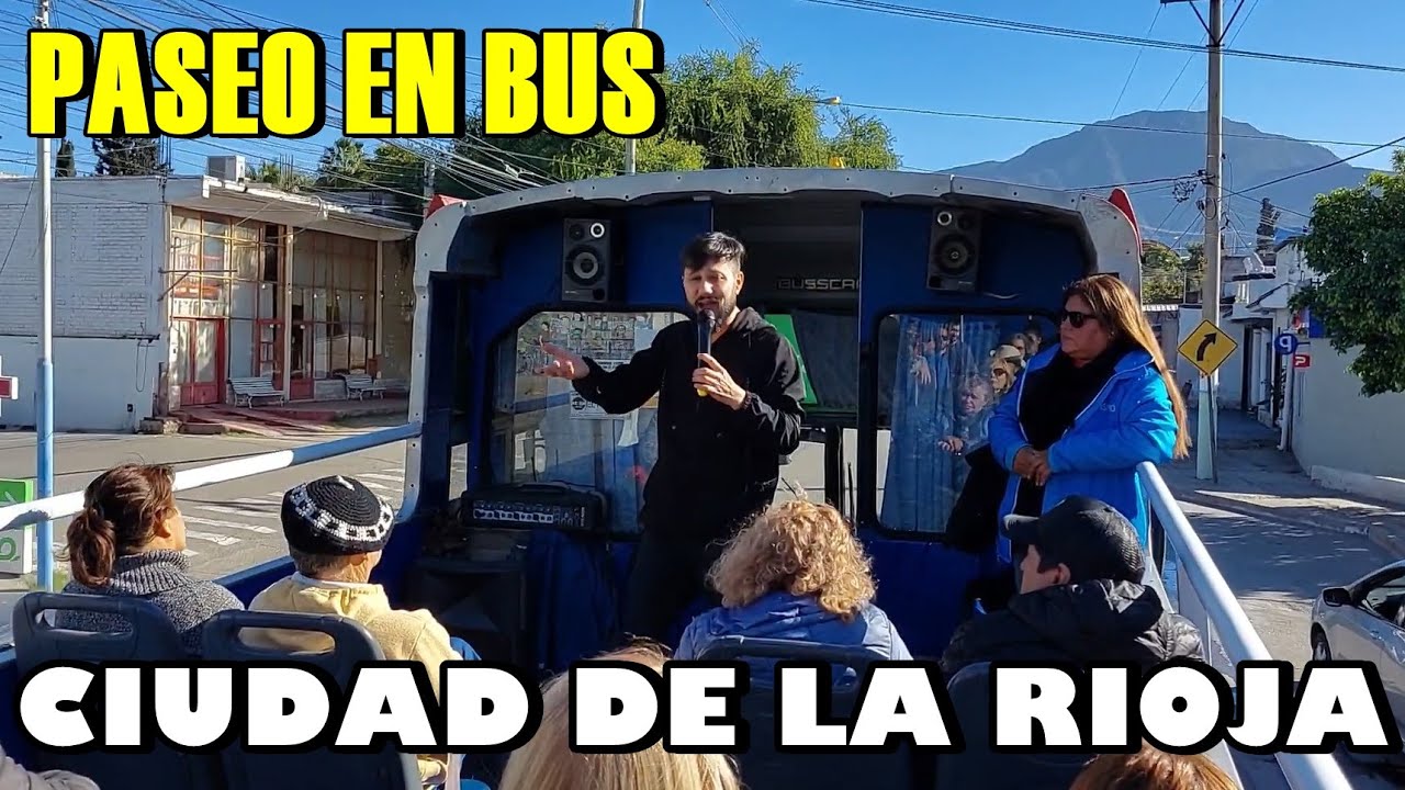 RECORRIENDO LA CIUDAD DE LA RIOJA EN BUS | DIQUE LOS SAUCES | AUTOBUS TURISTICO | NOROESTE ARGENTINO