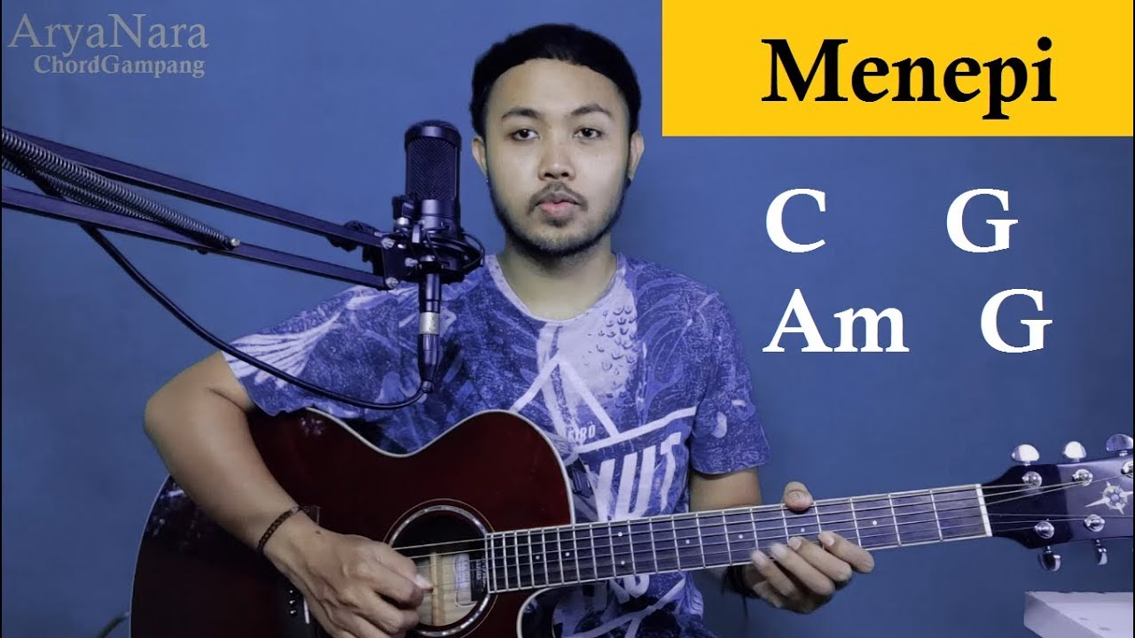 Chord Gampang (MENEPI - NGATMOMBILUNG GUYON WATON) by Arya Nara (Tutorial Gitar) Untuk Pemula