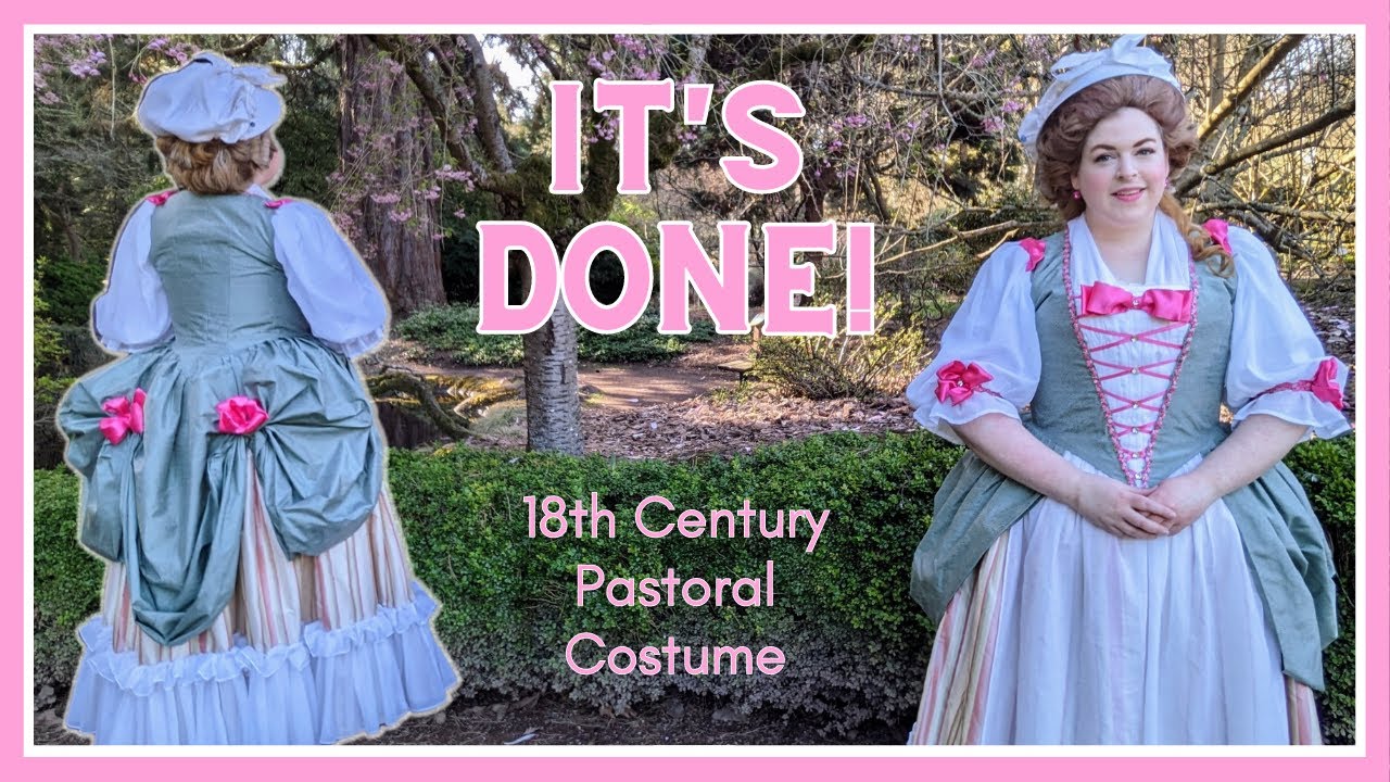 It's Done! I Finished my 18th Century Pastoral Costume!