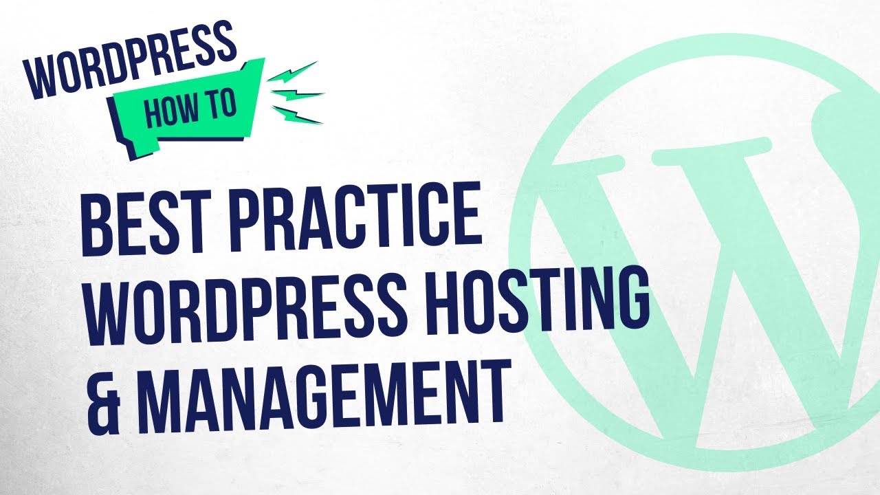 Best Practice Wordpress Hosting and Management