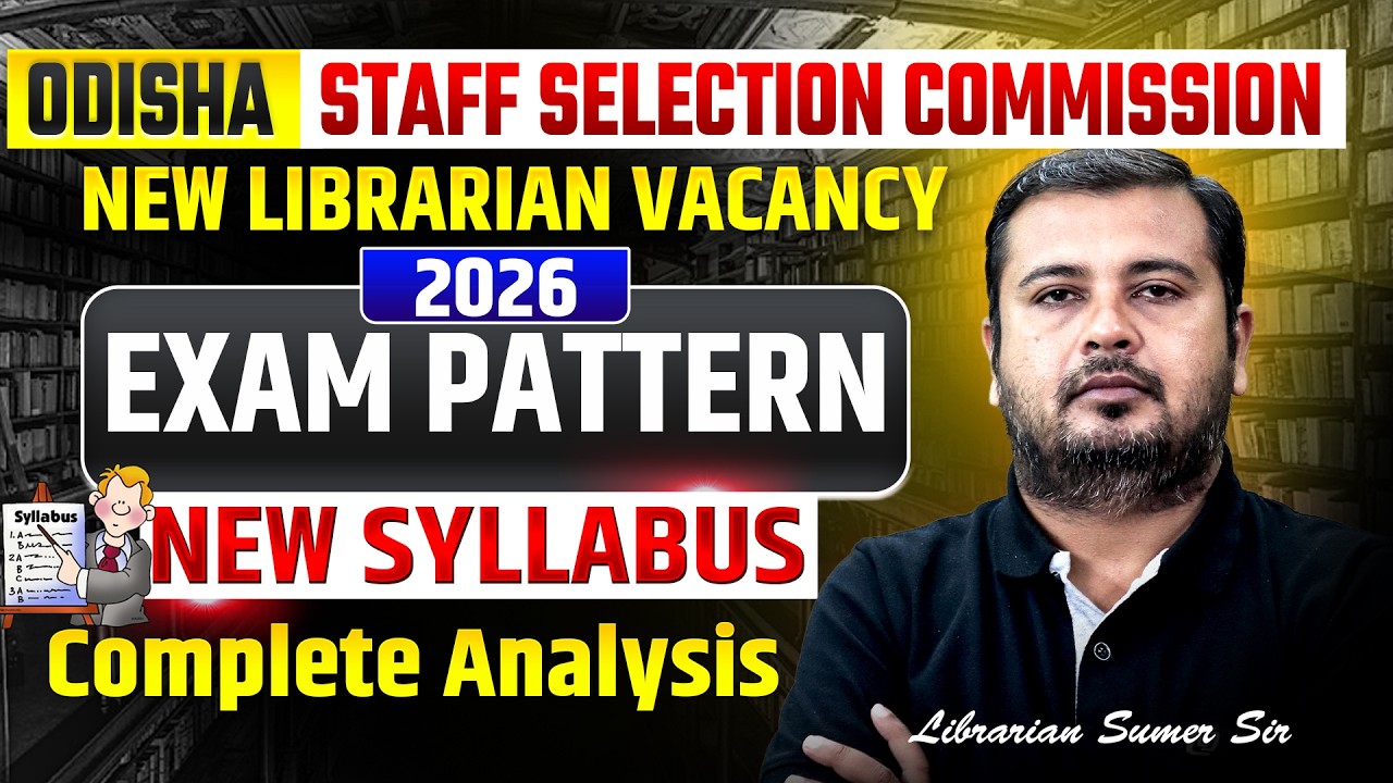 OSSC Librarian Recruitment 2026 | Syllabus, Exam Pattern, Selection Process, Preparation Strategy