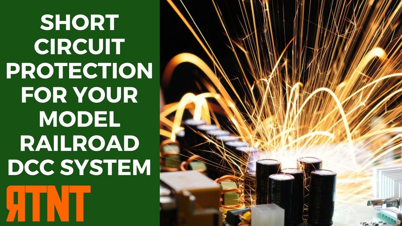 Short Circuit Protection for Your Model Railroad DCC System