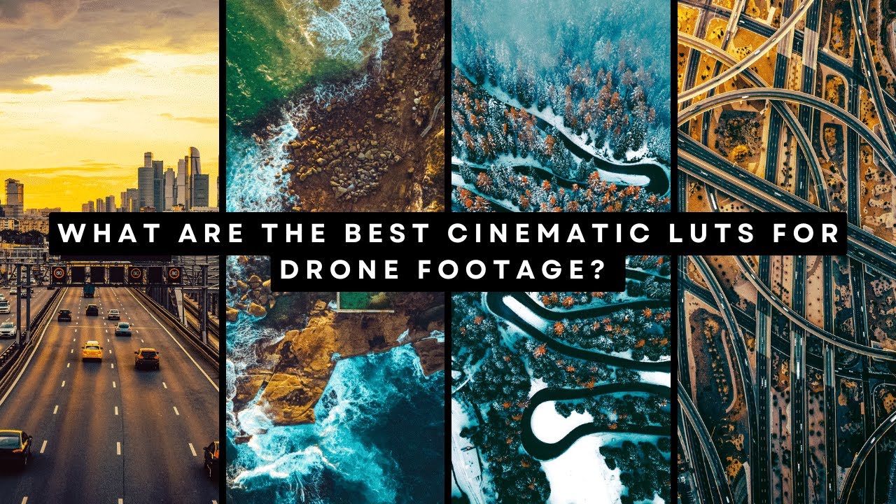 What Are the Best Cinematic LUTs for Drone Footage? Explore the 70+ LUTs Pack!
