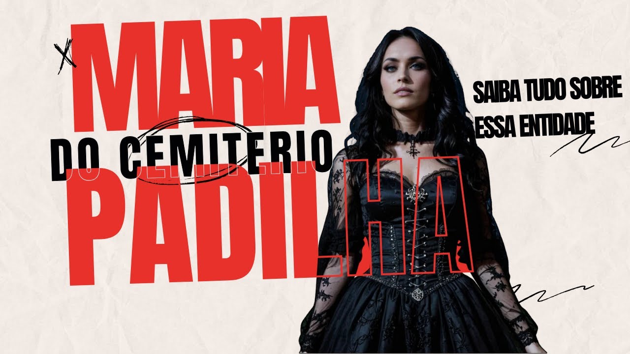 VOCÊ CONHECE A MARIA PADILHA DO CEMITÉRIO? DESCUBRA TUDO SOBRE ESSA ENTIDADE !! ⚰️☠️🌹