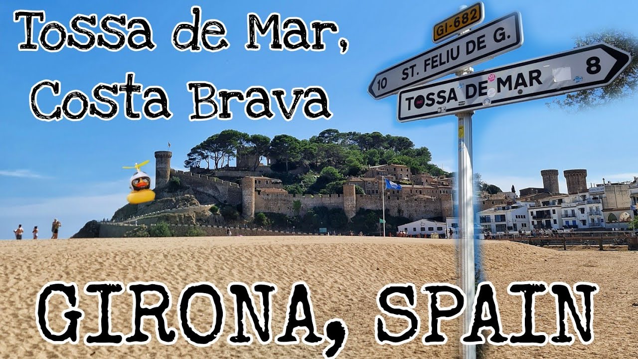 GIGI GOES TO GIRONA, SPAIN | Tossa de Mar, Costa Brava
