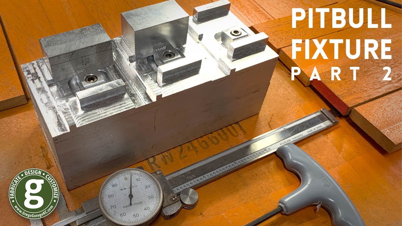 Pit Bull Style Clamps - Part 2 - The Fixture