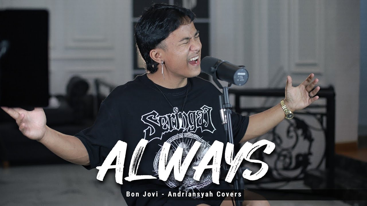 Always - Bon Jovi (Andriansyah Covers)