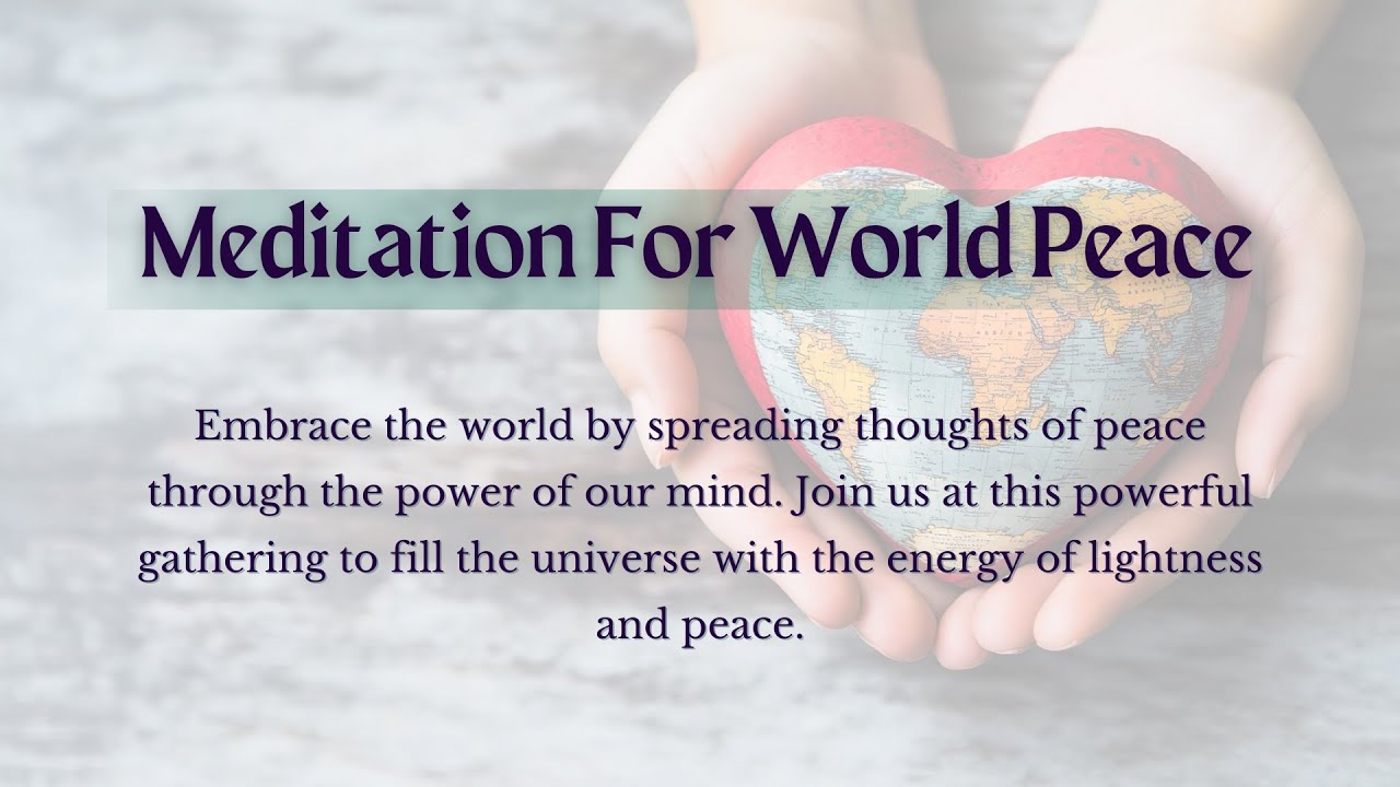 Meditation for World Peace