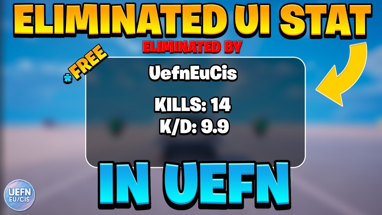 How To Make Eliminated Ui Stat? Fortnite Creative/UEFN (2025)