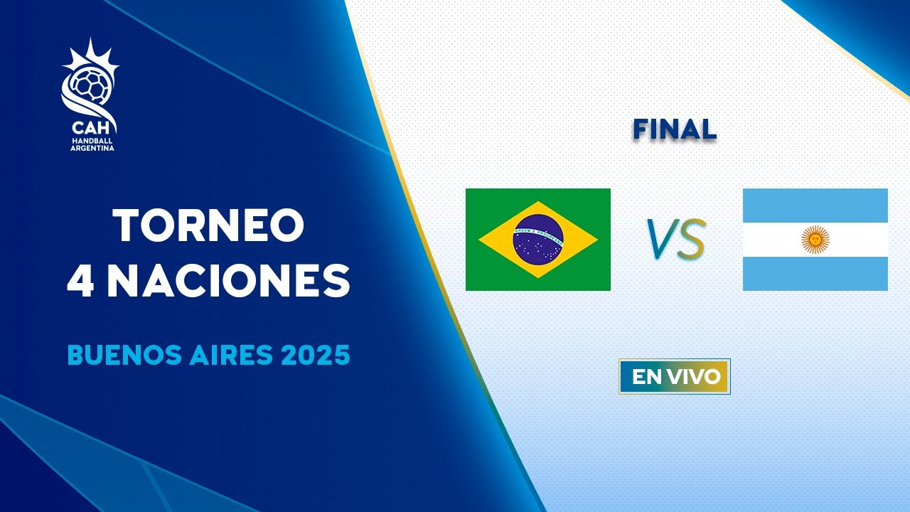 BRASIL VS. ARGENTINA | FINAL TORNEO 4 NACIONES BUENOS AIRES 2025